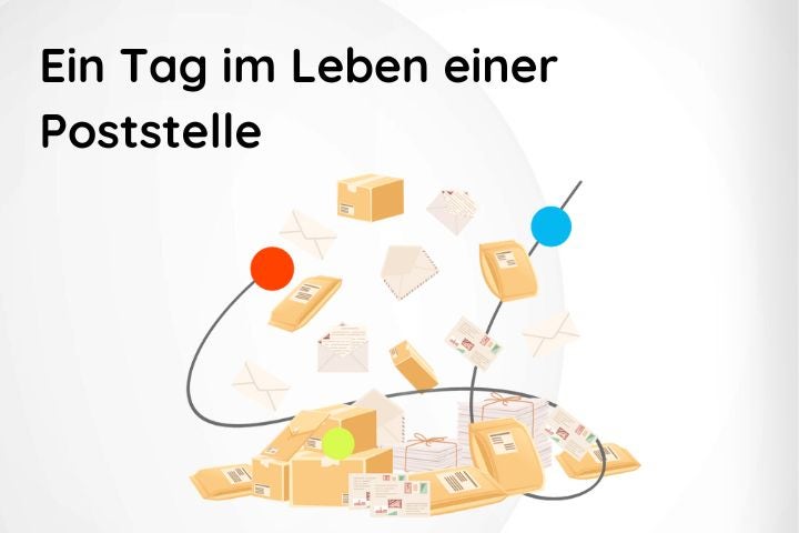Ein Tag im Leben einer Poststelle